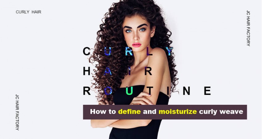 Curly Hair Routine How To Define and Moisturize Curly Weave