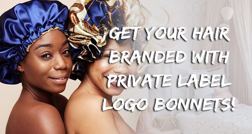 Get Branded with Private Label Extensions Custom Logo Bonnets!