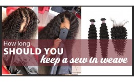 How Long Should You Keep A Sew In Weave